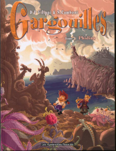Gargouilles Tome 4 : Phidias - Camboni Silvio ; Filippi Denis-Pierre