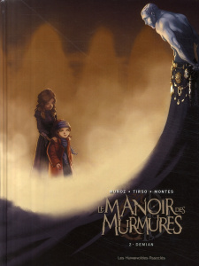 Le manoir des murmures Tome 2 : Demian - Muñoz David