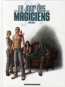 Le jour des magiciens : L'intégrale - La Neve Michelangelo ; Nizzoli Marco