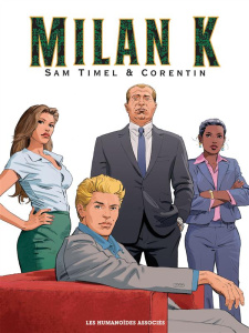 Milan K. Intégrale : Premier cycle - Timel Sam