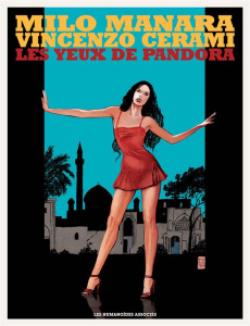 Les yeux de Pandora - Manara Milo ; Cerami Vincenzo ; Gaston Francesco