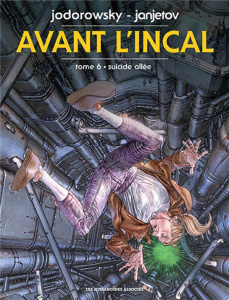 Avant l'Incal Tome 6 : Suicide Allée - Jodorowsky Alexandro ; Janjetov Zoran ; Janjetov I