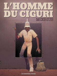 L'homme du Ciguri. Edition de luxe - MOEBIUS