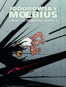 L'Incal Tome 5 : La Cinquième Essence. Première partie : Galaxie qui songe, Edition spéciale en noir - Jodorowsky Alexandro