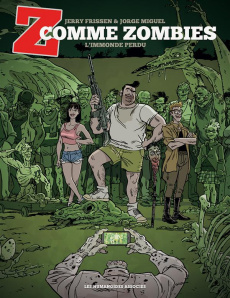 Z comme Zombies : L'immonde perdu - Frissen Jerry ; Miguel Jorge