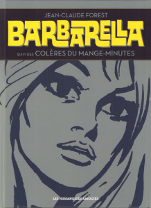 Barbarella, suivi des Colères du mange-minutes - Forest Jean-Claude