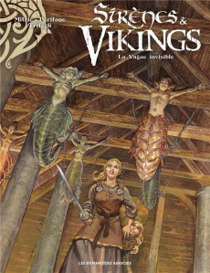 Sirènes & Vikings Tome 4 : La Vague invisible - Mitric ; Perifano ; Trifogli