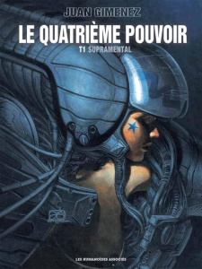 Le quatrième pouvoir Tome 1 : Supramental - Giménez Juan