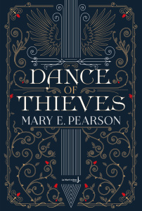 Dance of Thieves Tome 1 - Pearson Mary E. ; Troin Isabelle