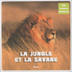 La jungle et la savane - David Patrick