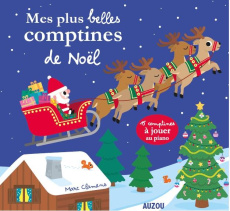 Mes plus belles comptines de Noël. 15 comptines à jouer au piano - Clamens Marc