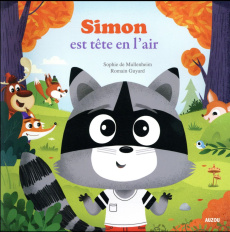 Simon est tête en l'air - Mullenheim Sophie de ; Guyard Romain