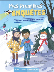 Mes premières enquêtes Tome 3 : Mystère et bonhomme de neige - Trédez Emmanuel ; Riemann Maud