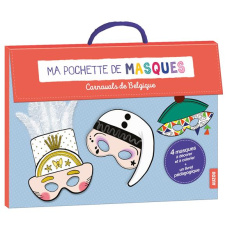 Ma pochette de masques des carnavals de Belgique - Notaert Amandine