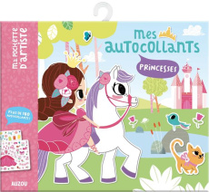 MES AUTOCOLLANTS PRINCESSES - GIRERD MARION