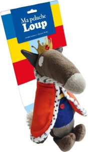 MA PELUCHE LOUP PRINCE - THUILLIER/LALLEMAND