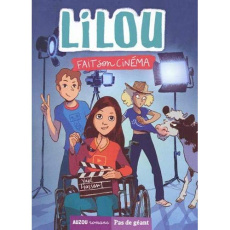 Lilou Tome 2 : Lilou fait son cinéma - Hassan Yaël ; Risbjerg Terkel