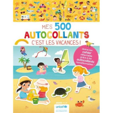 Mes 500 autocollants C'est les vacances ! Avec un cahier détachable - Wu Yi-Hsuan