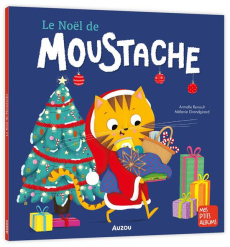 Moustache : Le Noël de Moustache - Renoult Armelle ; Grandgirard Mélanie