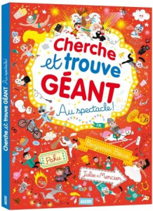 Au spectacle ! - Bécue Benjamin ; Mercier Julie