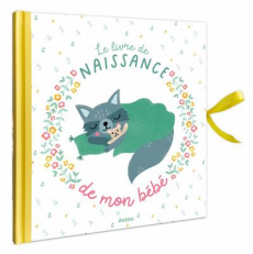Le livre de naissance de mon bébé - Carlslund Michelle