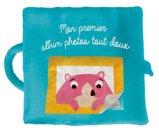 Mon premier album photos tout doux - Dittmann Caroline