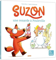 Suzon, une renarde à Pouleville - Ravier Fabrice ; Castaignede Sophie