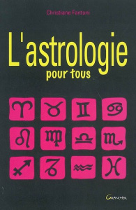 L'astrologie pour tous - Fantoni Christiane