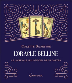 L'oracle Belline - Silvestre Colette