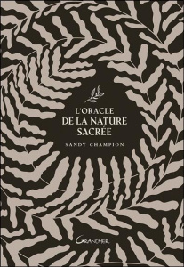 L'Oracle de la nature sacrée. Avec 60 cartes et 1 livre - Champion Sandy