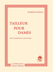 Tailleur pour dames - Feydeau Georges