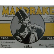 Mandrake le magicien Tome 4 : L'Enfer du Jeu ; Voyage en Préhistoire ; Dans les Griffes du Cobra. 19 - Falk Lee ; Davis Phil ; Charras Pierre