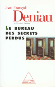 Le bureau des secrets perdus - Deniau Jean-François