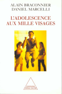 L'adolescence aux mille visages - Marcelli Daniel, Braconnier Alain