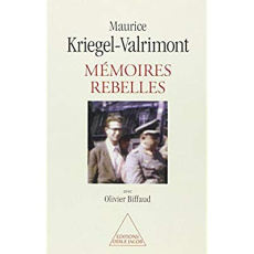 Mémoires rebelles - Biffaud Olivier, Kriegel-Valrimont Maurice