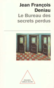 Le bureau des secrets perdus - Deniau Jean-François