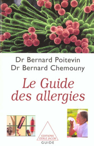 Le guide des allergies - Poitevin Bernard, Chemouny Bernard