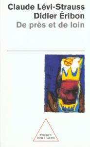 De près et de loin - Eribon Didier ; Lévi-Strauss Claude