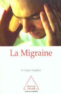 La migraine - Pradalier André