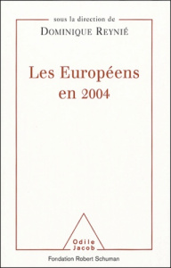 Les Européens en 2004 - Reynié Dominique