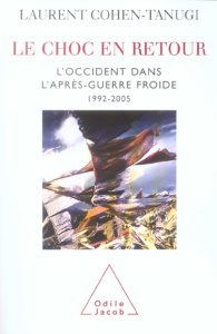 Le choc en retour - Cohen-Tanugi Laurent