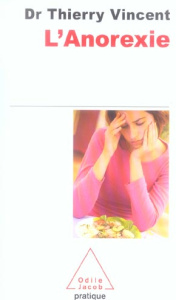 L'Anorexie - Vincent Thierry