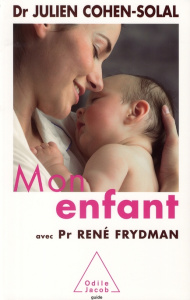 Mon enfant - Cohen-Solal Julien, Frydman René