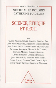 Science, éthique et droit - Collectif , Puigelier Catherine, Le Douarin Nicole