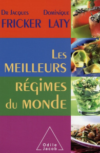 Les meilleurs régimes du monde - Fricker Jacques; Laty Dominique