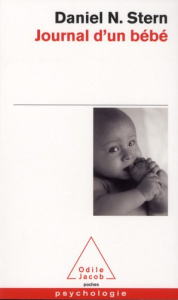 Journal d'un bébé - Stern Daniel N. ; Derblum Corine