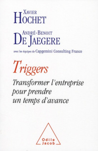 Triggers - Hochet Xavier, Jaegere André-Benoit De,Fontanet Xa