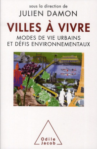 Villes à vivre - Damon Julien, Collectif