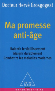 Ma promesse anti-âge - Grosgogeat Hervé; Comper Helena
