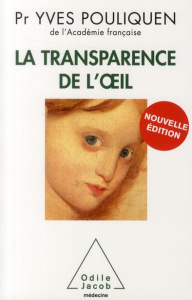 La transparence de l'oeil - Pouliquen Yves